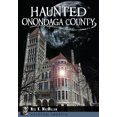 thumbnail image 1 of Haunted America Haunted Onondaga County, (Paperback), 1 of 1