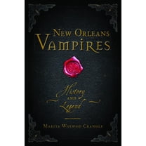 Haunted America New Orleans Vampires: History and Legend, (Paperback)