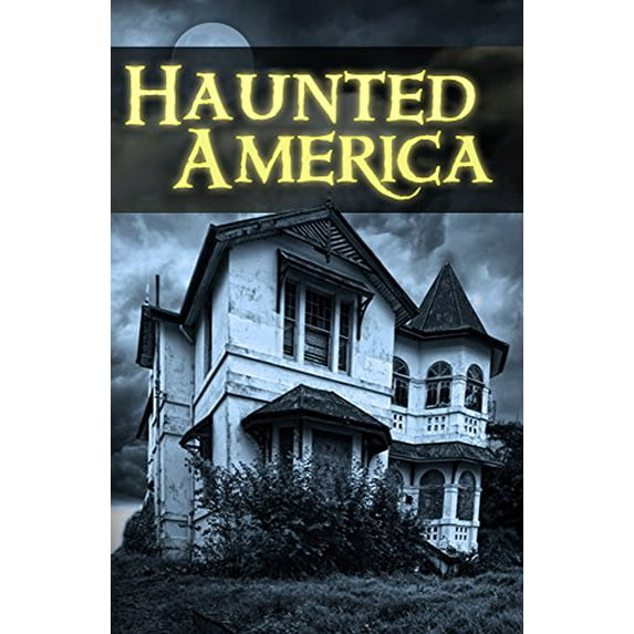 Pre-Owned Haunted America (Paperback) 1680228439 9781680228434