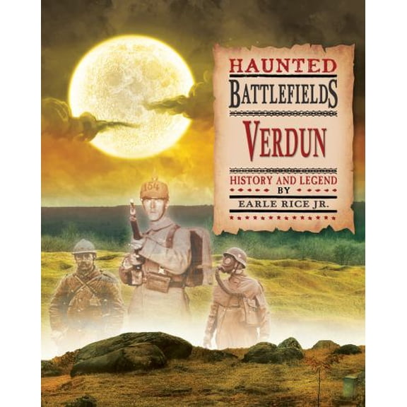 Pre-Owned Haunted Battlefields Verdun : Verdun (Hardcover) 9781624691164