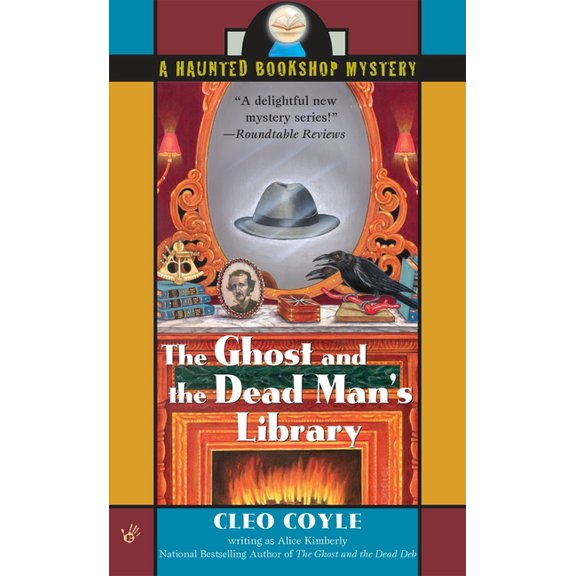 Haunted Bookshop Mystery The Ghost and the Dead Man's Library, Book 3, (Paperback)