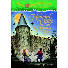 Haunted Castle on Hallow's Eve (Magic Tree House, 30)
