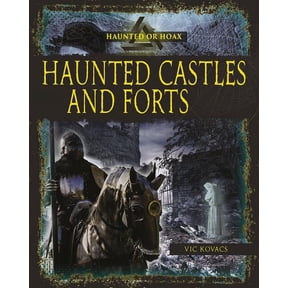 Haunted Castles and Forts, (Paperback)
