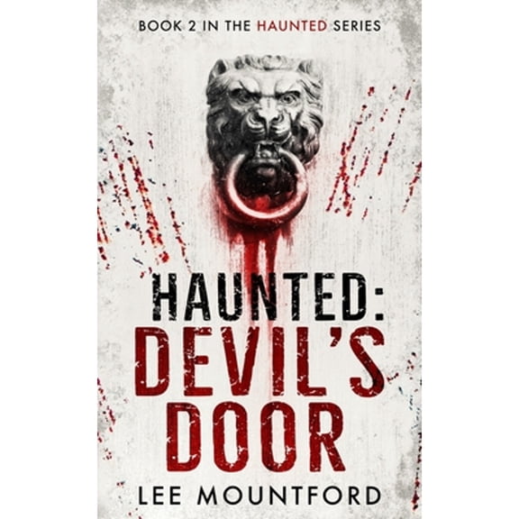 Pre-Owned Haunted: Devil's Door (Paperback) by Lee Mountford