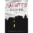 thumbnail image 1 of Haunted Dover (Paperback), 1 of 1