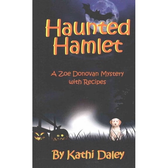 Haunted Hamlet (Paperback) by Kathi Daley