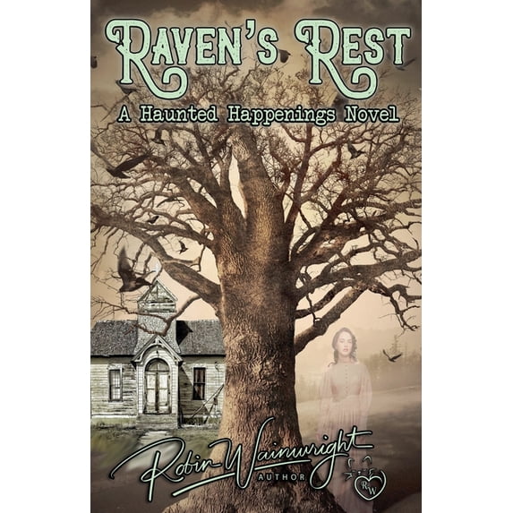 Haunted Happenings Raven's Rest, Book 2, (Paperback)