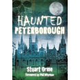 thumbnail image 1 of Haunted: Haunted Peterborough (Paperback), 1 of 1