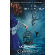 Haunted Hearts Legacy: The Hummingbird Heart (Paperback)