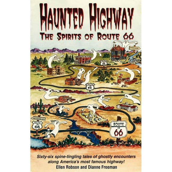 Haunted Highway : The Spirits of Route 66 - Paperback