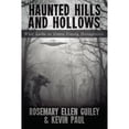 thumbnail image 1 of Pre-Owned Haunted Hills and Hollows: What Lurks in Greene County, Pennsylvania (Paperback) 1942157312 9781942157311, 1 of 1
