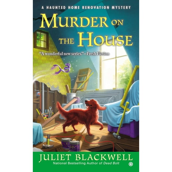 Pre-Owned Haunted Home Renovation Murder on the House: A Haunted Home Renovation Mystery, Book 3, (Paperback)
