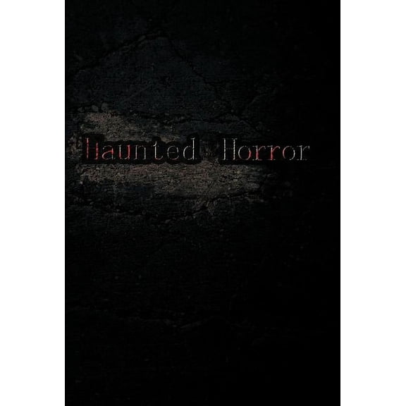 Haunted Horror (Hardcover)