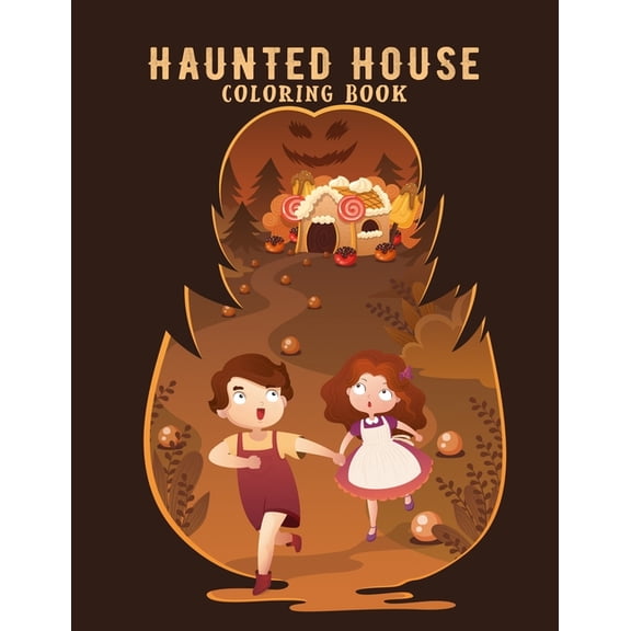 Haunted House Coloring Book: 50 Halloween Themed Pumpkins Monsters Witch Bats Spiders Aliens Ghost Skeleton Zombie Black Cats Spooky Images For Girls Boys And Toddlers Awesome Gifts for the best holid