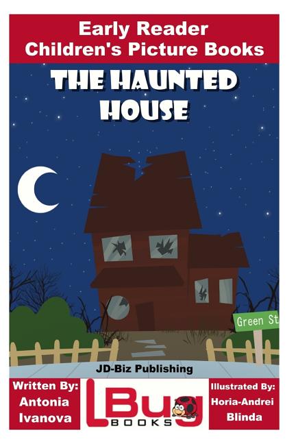 The Haunted House - Early Reader - Children's Picture Books, (Paperback ...