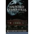 thumbnail image 1 of Haunted America Haunted Kernersville, (Paperback), 1 of 1
