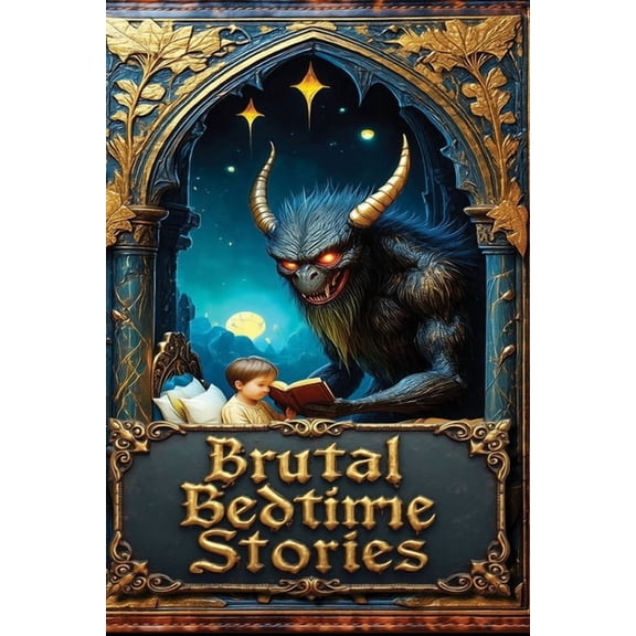 Haunted Library Brutal Bedtime Stories: A Supernatural Horror Collection, (Paperback)