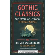 Haunted Library Horror Classics Gothic Classics The Castle of Otranto and the Old English Baron, Paperback
