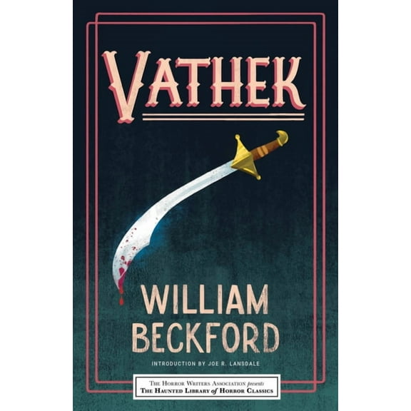Haunted Library Horror Classics Vathek, (Paperback)