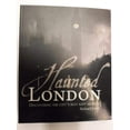 thumbnail image 1 of Pre-Owned Haunted London Discovering the City's Best Kept Secrets (Discovering the City's Best Kept Secrets) Paperback, 1 of 1