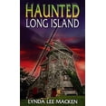 thumbnail image 1 of Pre-Owned Haunted Long Island (Paperback) 0975524402 9780975524404, 1 of 1