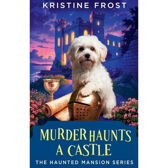 Haunted Mansion Murder Haunts a Castle, Book 4, (Paperback)