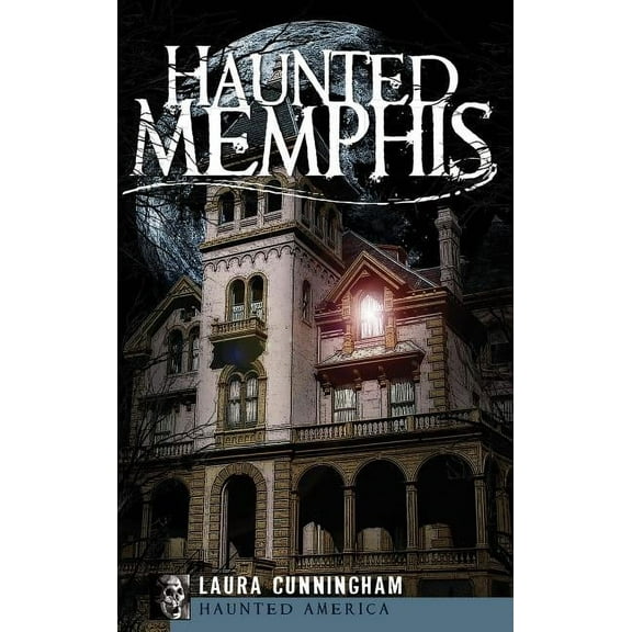 Haunted Memphis, (Hardcover)