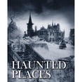 thumbnail image 1 of Pre-Owned Haunted Places (Abandoned Places series) Hardcover, 1 of 1
