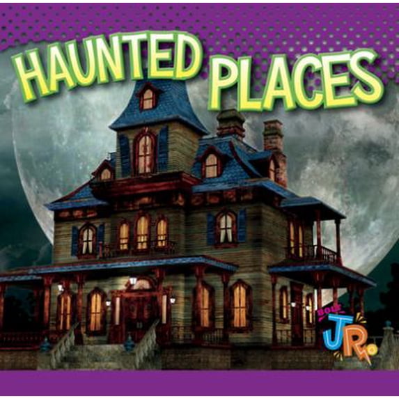 Pre-Owned Haunted Places (Library Binding) 1623101778 9781623101770