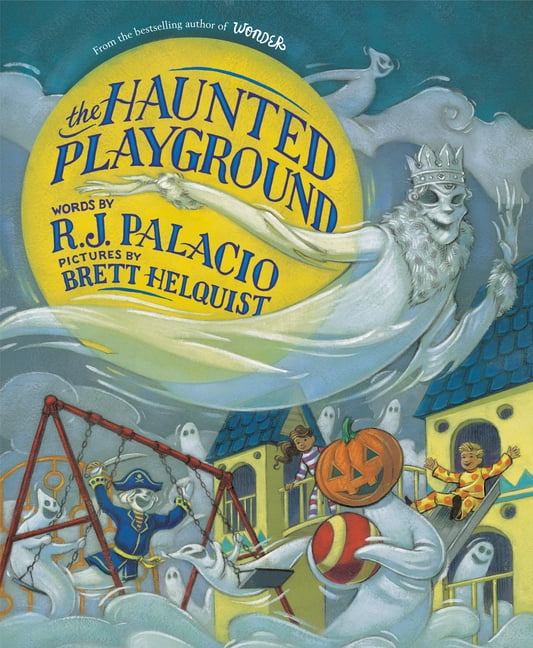 The Haunted Playground, (Hardcover)