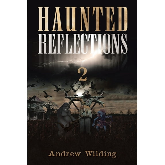 Haunted Reflections 2, (Paperback)