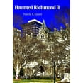 thumbnail image 1 of Haunted Richmond II, (Paperback), 1 of 1