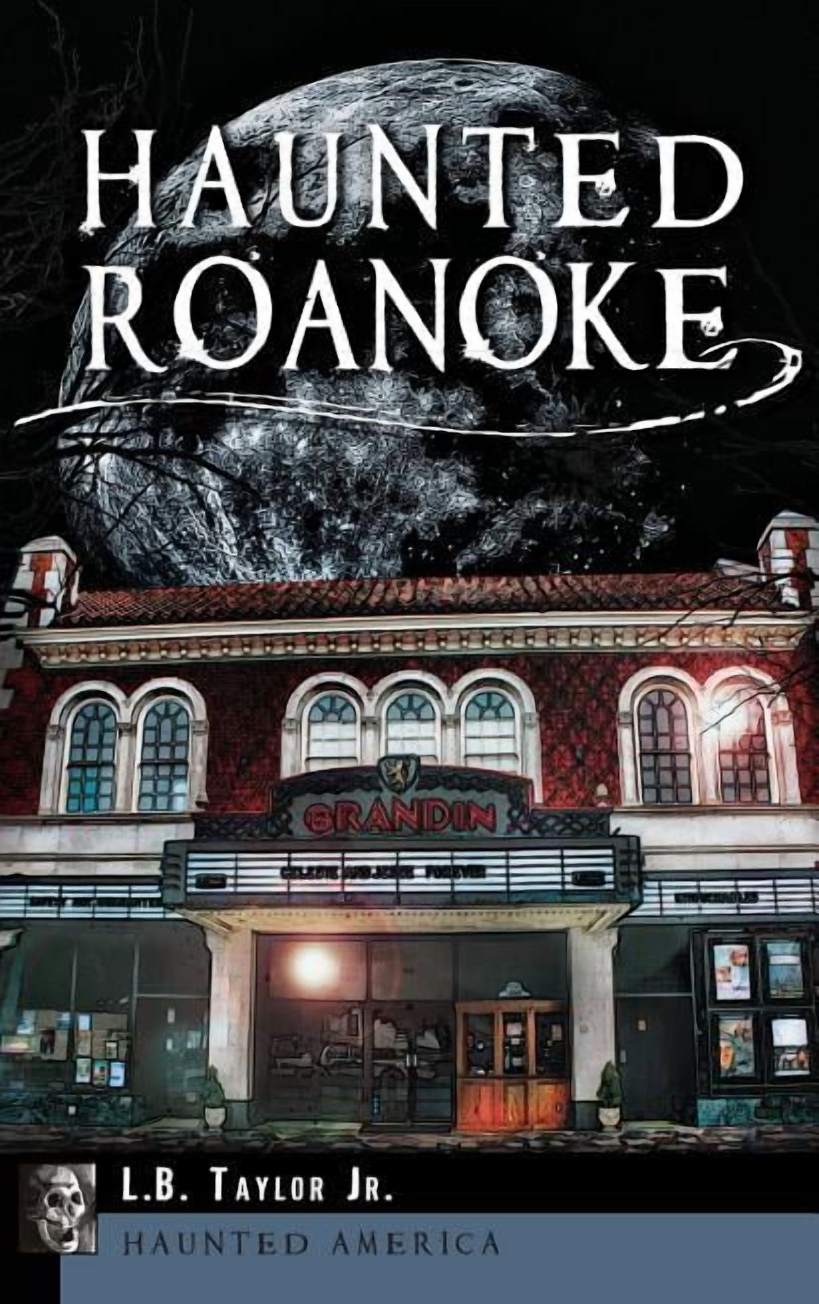 Roanoke Haunted