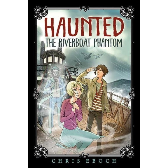 Haunted: The Riverboat Phantom (Paperback)