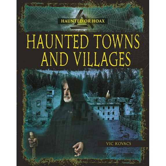 Haunted Towns and Villages (Hardcover)