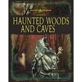 thumbnail image 1 of Pre-Owned Haunted Woods and Caves 9780778746379, 1 of 1