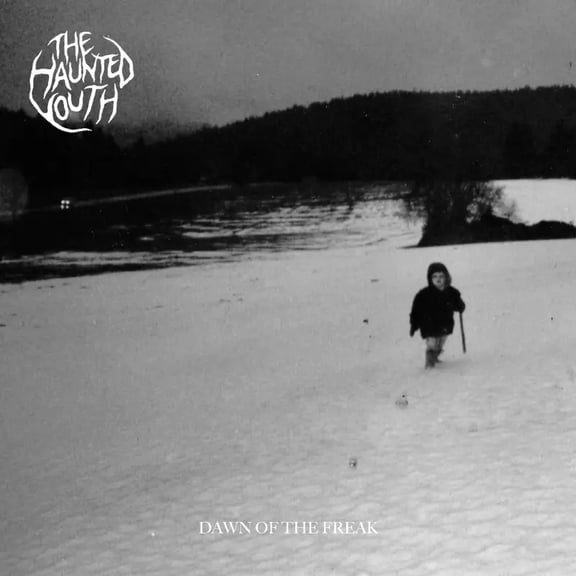 Haunted Youth Dawn Of The Freak (Vinyl Record)