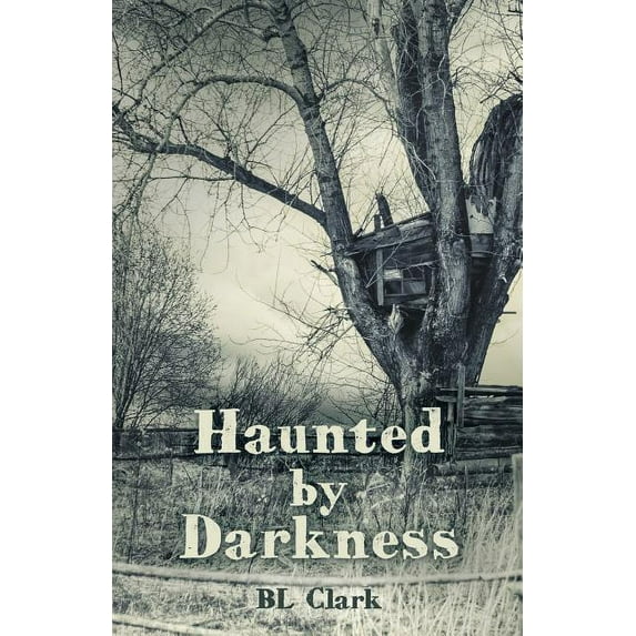 Haunted by Darkness, (Paperback)