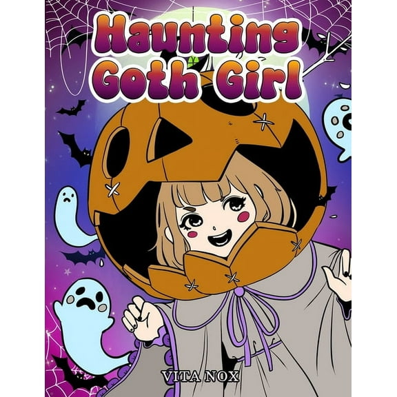 Haunting Goth Girl, (Paperback)