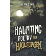 Haunting Poetry For Halloween Paperback