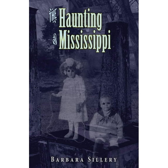 Haunting The Haunting of Mississippi, (Paperback)