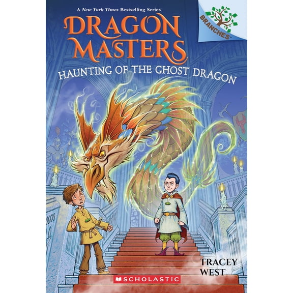 Dragon Masters Haunting of the Ghost Dragon: A Branches Book (Dragon Masters #27): Volume 27, (Paperback)