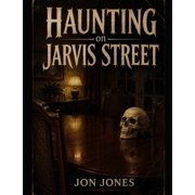 Haunting on Jarvis Street, Paperback