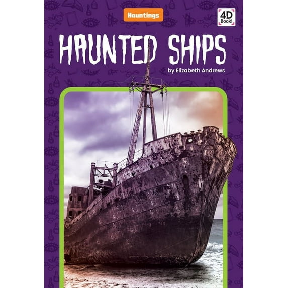 Hauntings Haunted Ships, (Hardcover)