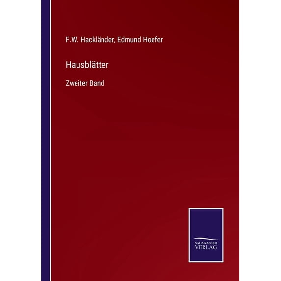 Hausbl?tter:Zweiter Band