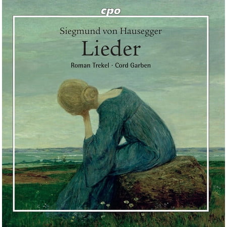 Hausegger / Trekel / Garben - Lieder - Music & Performance - CD