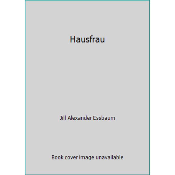 Pre-Owned Hausfrau (Paperback) 1447280806 9781447280804