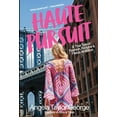 thumbnail image 1 of Haute Pursuit, (Hardcover), 1 of 1