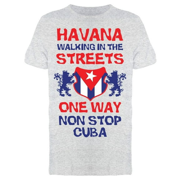 Havana Walking In The Streets T-Shirt Men -Image by Shutterstock, Male Large