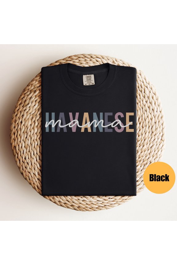 Havanese Mom Shirt Havanese Mama Havanese Gifts Havanese Mom T-Shirt Havanese Tshirt Dog M